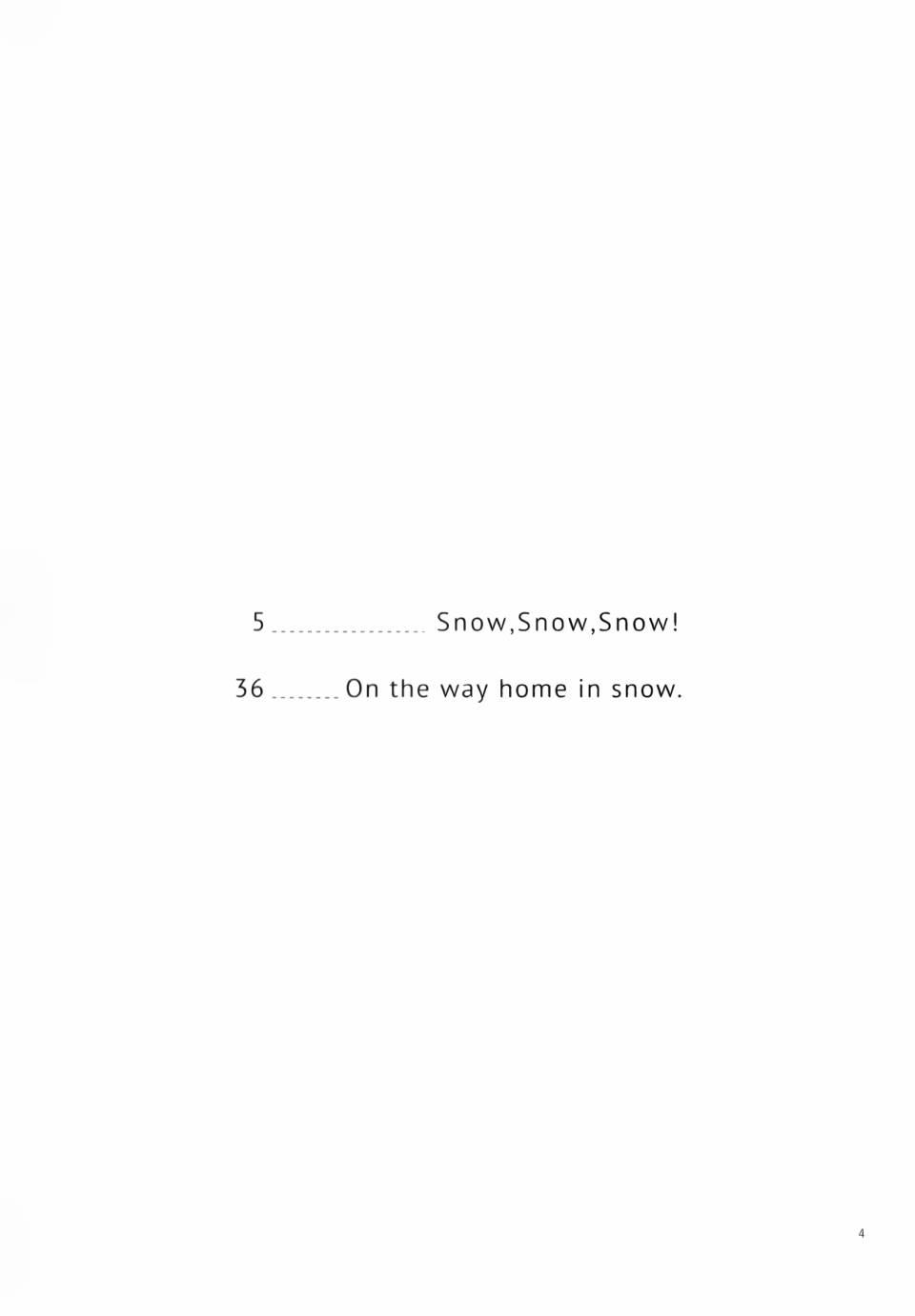 Snow, Snow, Snow!2